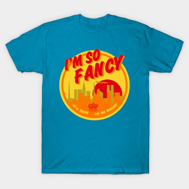 I'm So Fancy T-Shirt by PopCultureShirts